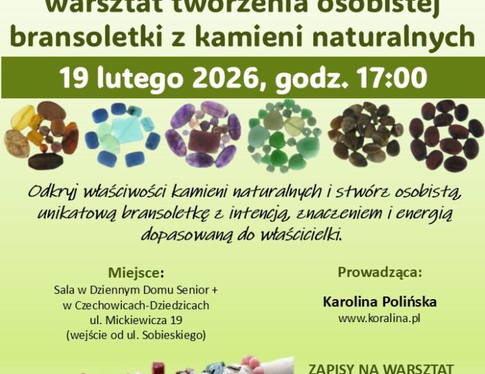 Warsztaty tworzenia osobistej bransoletki z kamieni naturalnych